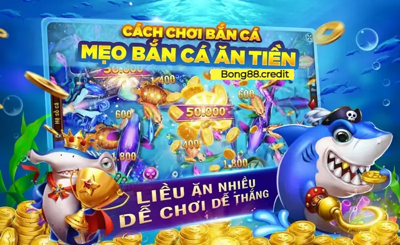 Kinh nghiệm chơi Bắn cá tại Bong88