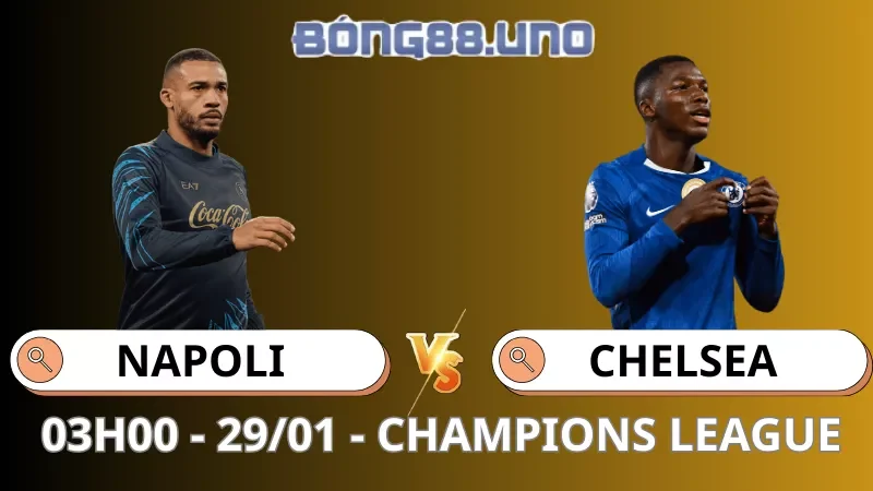 Soi Kèo Napoli Vs Chelsea